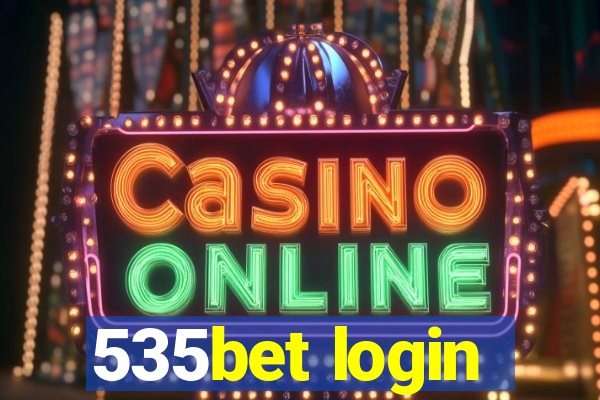 535bet login